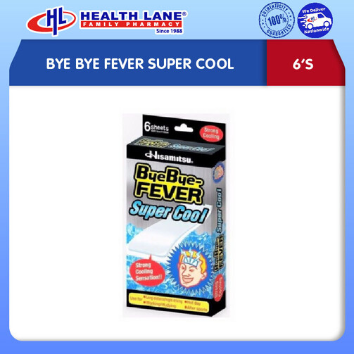 BYE BYE FEVER SUPER COOL (6'S)